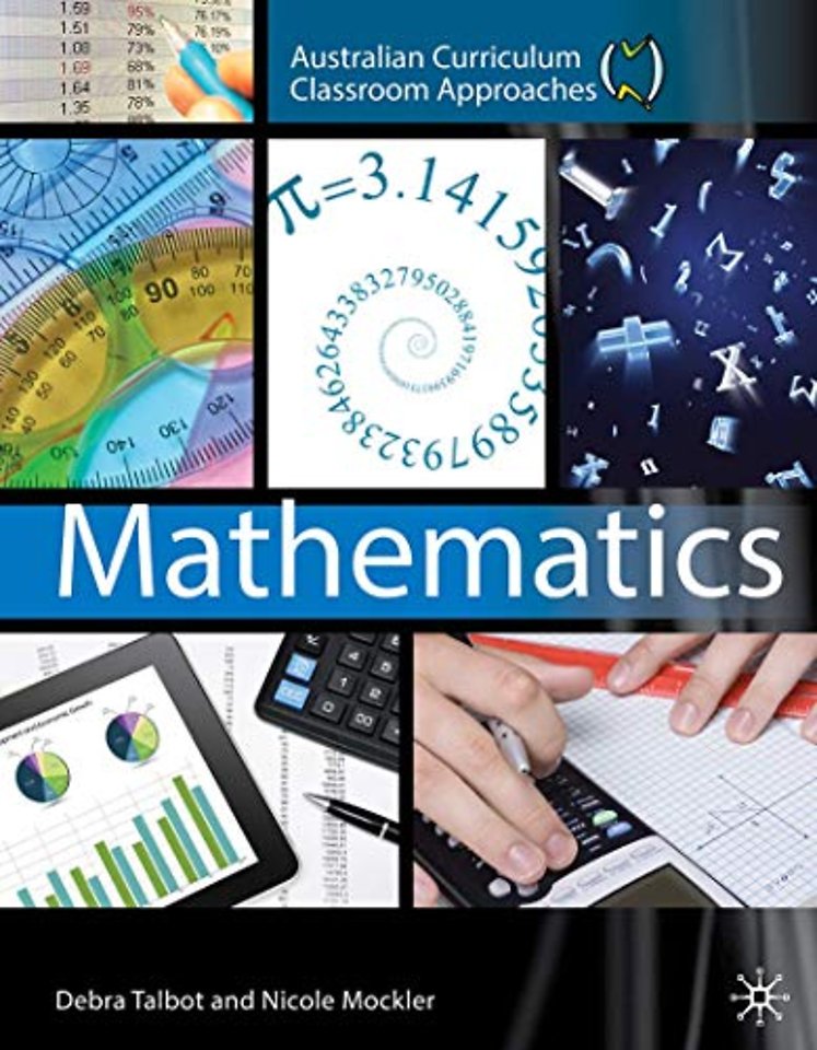 Australian Curriculum Classroom Approaches: Mathematics