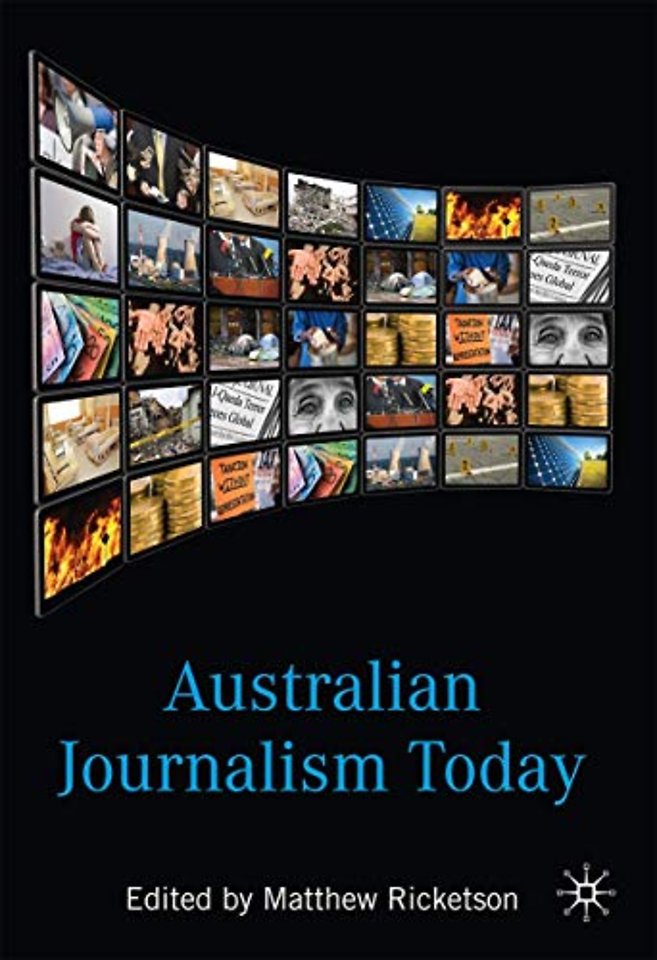 Australian Journalism Today