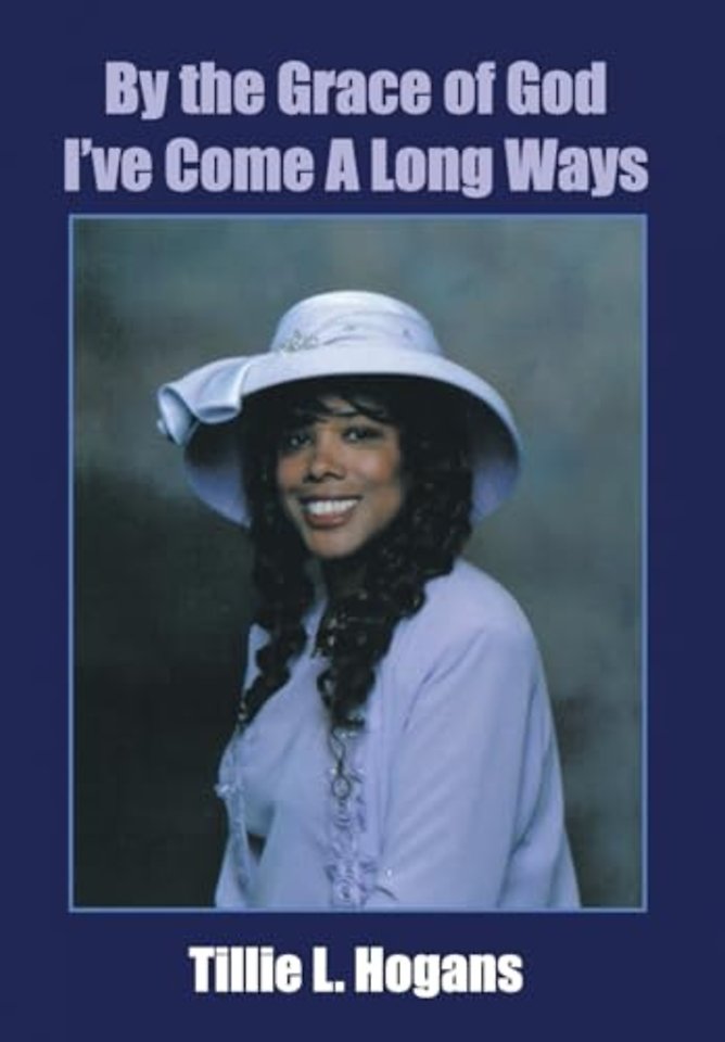 By the Grace of God I've Come A Long Ways