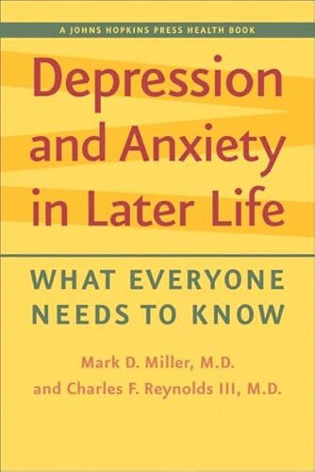 Depression and Anxiety in Later Life – What Everyone Needs to Know
