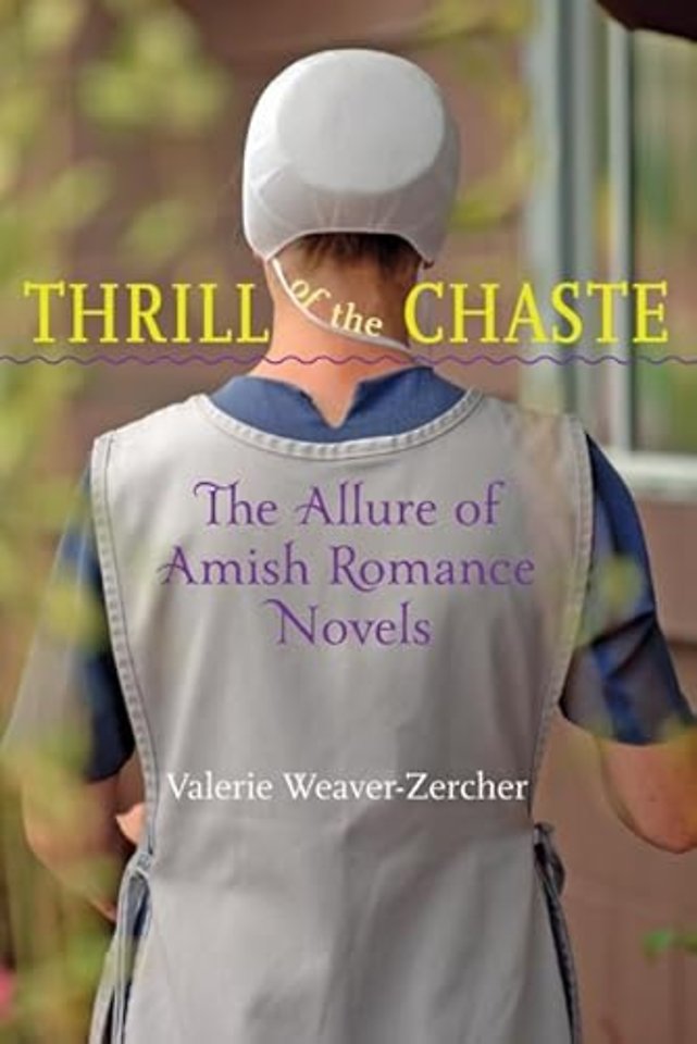 Thrill of the Chaste – The Allure of Amish Romance  Novels