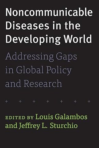 Noncommunicable Diseases in the Developing World