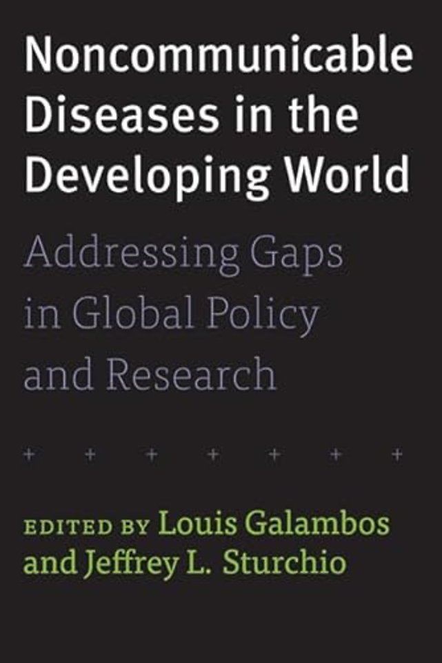 Noncommunicable Diseases in the Developing World