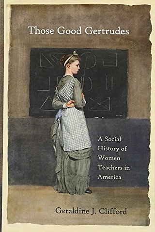 Those Good Gertrudes