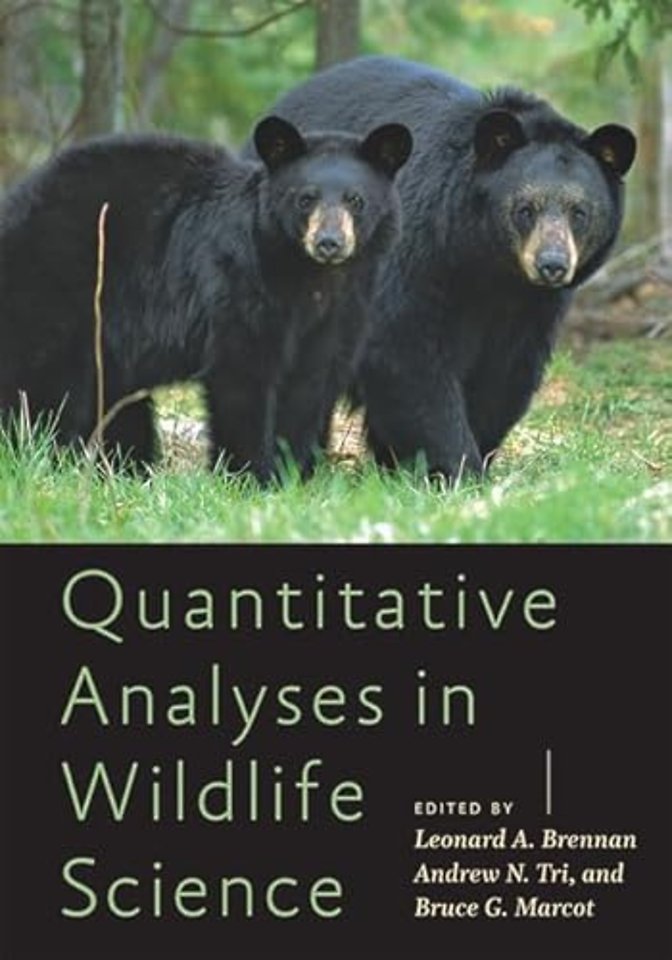 Quantitative Analyses in Wildlife Science