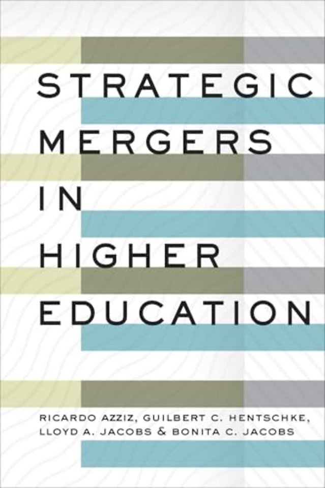 Strategic Mergers in Higher Education