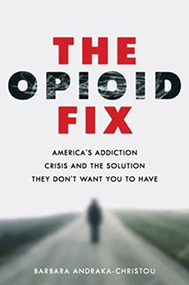 The Opioid Fix