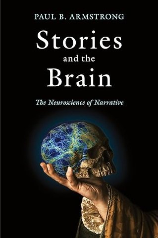 Stories and the Brain – The Neuroscience of Narrative