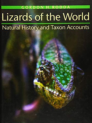Lizards of the World – Natural History and Taxon Accounts
