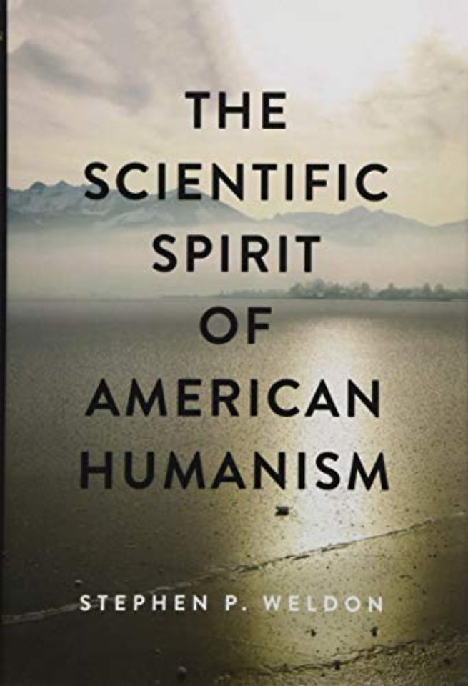 The Scientific Spirit of American Humanism