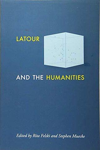 Latour and the Humanities