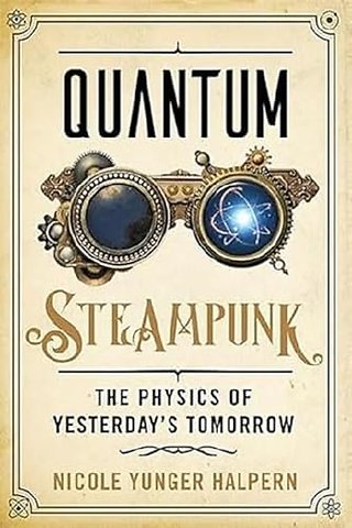 Quantum Steampunk