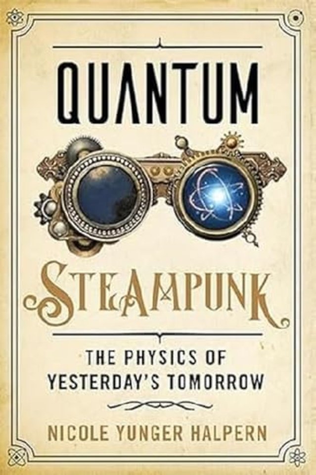 Quantum Steampunk