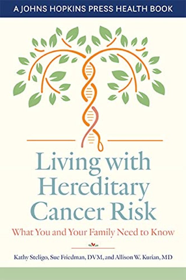 Living with Hereditary Cancer Risk