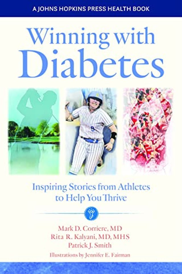 Winning with Diabetes – Inspiring Stories from Athletes to Help You Thrive
