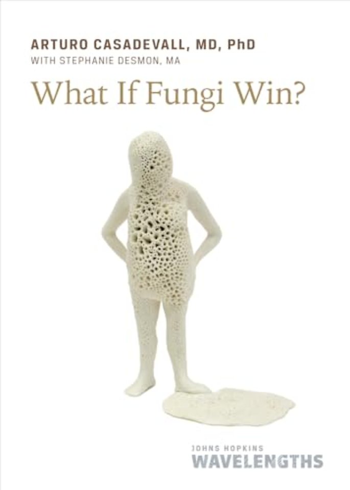 What If Fungi Win?