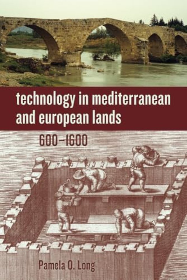 Technology in Mediterranean and European Lands, 600–1600