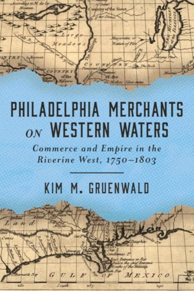 Philadelphia Merchants on Western Waters