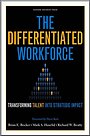 The Differentiated Workforce The Differentiated Workforce