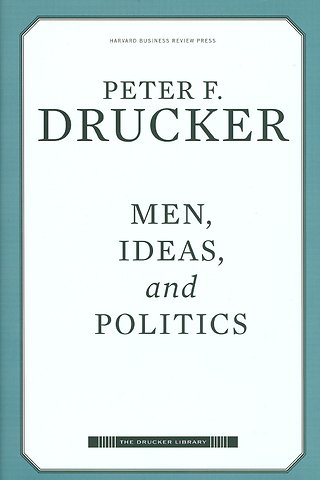 Men, Ideas, and Politics
