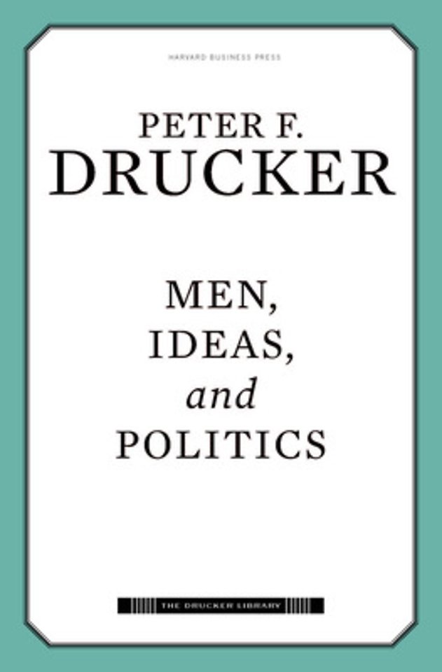 Men, Ideas, and Politics