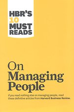 HBR's 10 Must Reads on Managing People