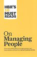 HBR's 10 Must Reads on Managing People HBR's 10 Must Reads on Managing People