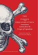 The Pirate Organization: Lessons from the Fringes of Capitalism