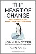 The Heart of Change The Heart of Change