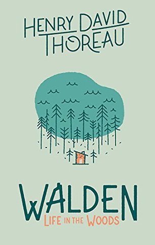 Walden: Life in the Woods