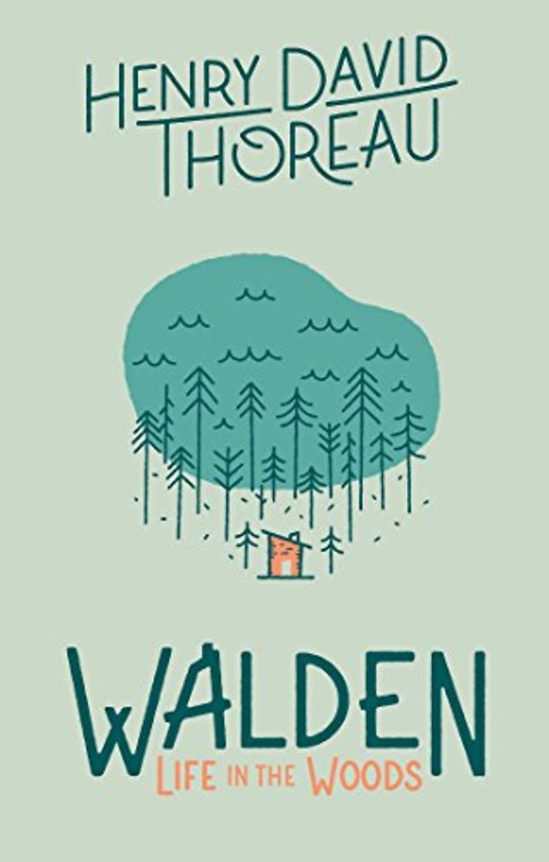 Walden: Life in the Woods