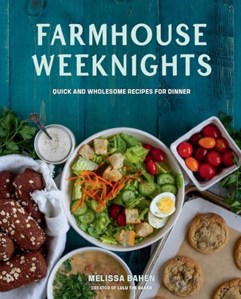Farmhouse Weeknights