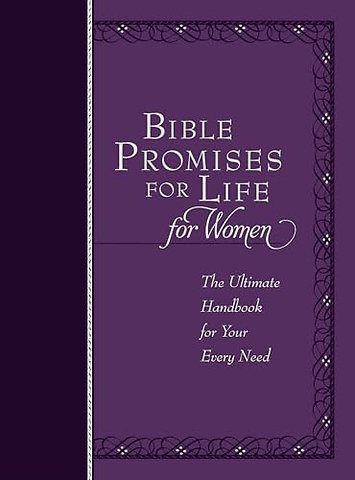Bible Promises for Life (For Women)