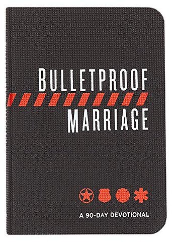 Bulletproof Marriage