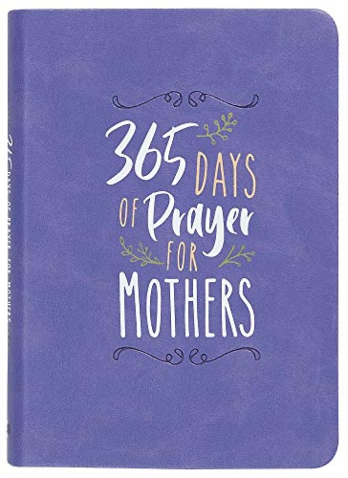 365 Days of Prayer for Mothers