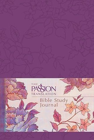 The Passion Translation: Bible Study Journal (Peony)