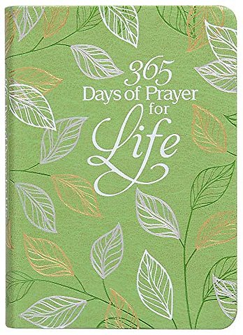 365 Days of Prayer for Life