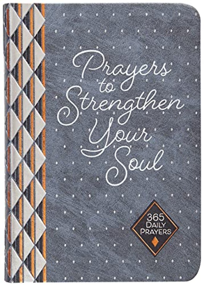 Prayers to Strengthen Your Soul