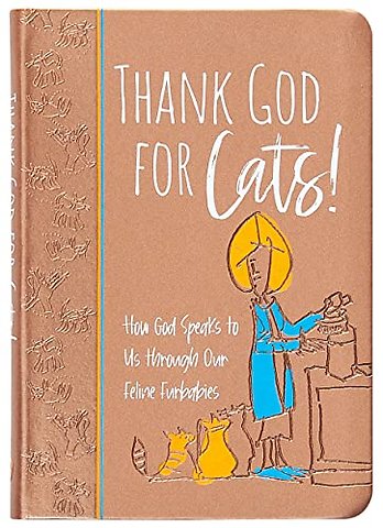 Thank God for Cats!