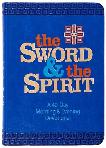 The Sword and the Spirit