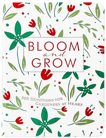 Bloom and Grow