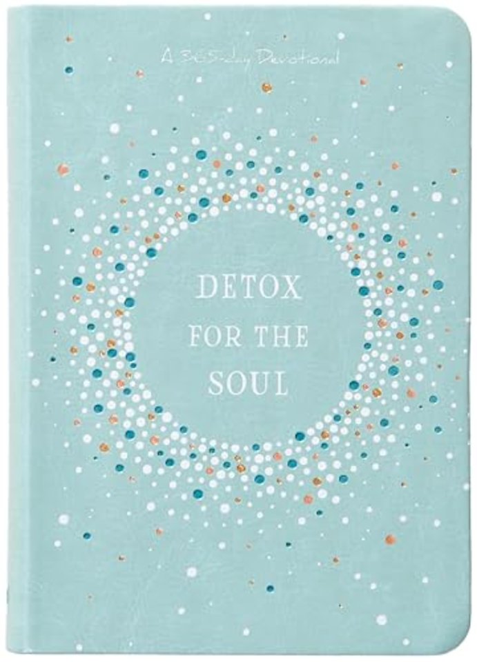 Detox for the Soul