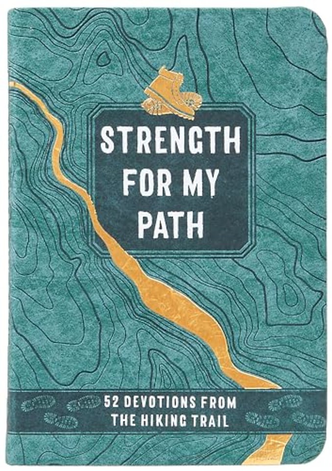 Strength for My Path