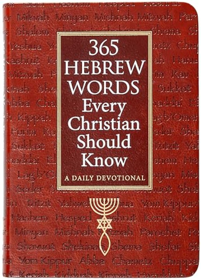 365 Hebrew Words Every Christian Should Know
