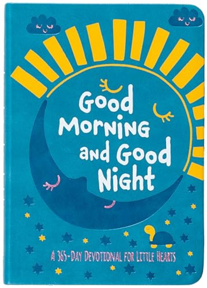 Good Morning and Good Night