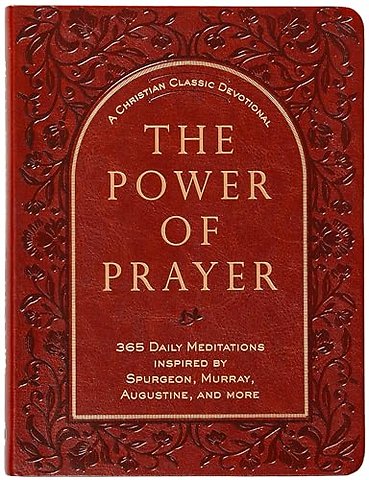 The Power of Prayer