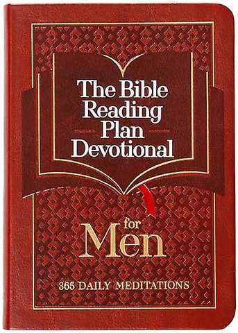 The Bible Reading Plan Devotional for Men