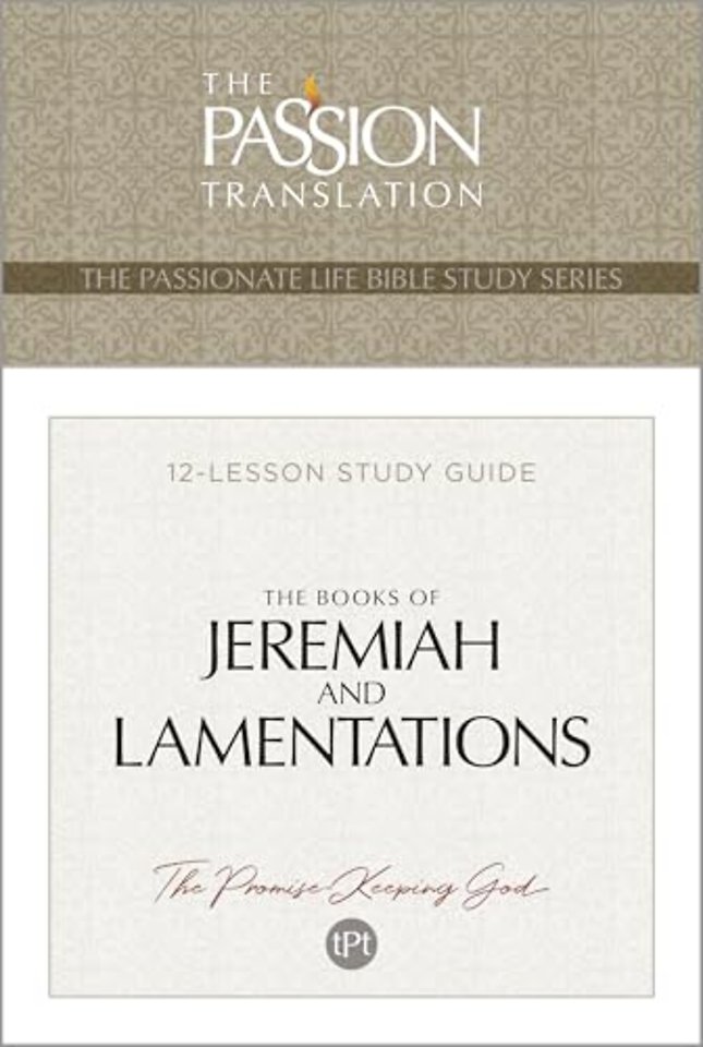 Tpt the Books of Jeremiah and Lamentations