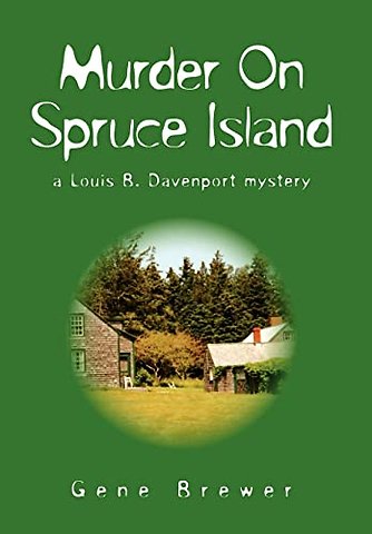 Murder On Spruce Island