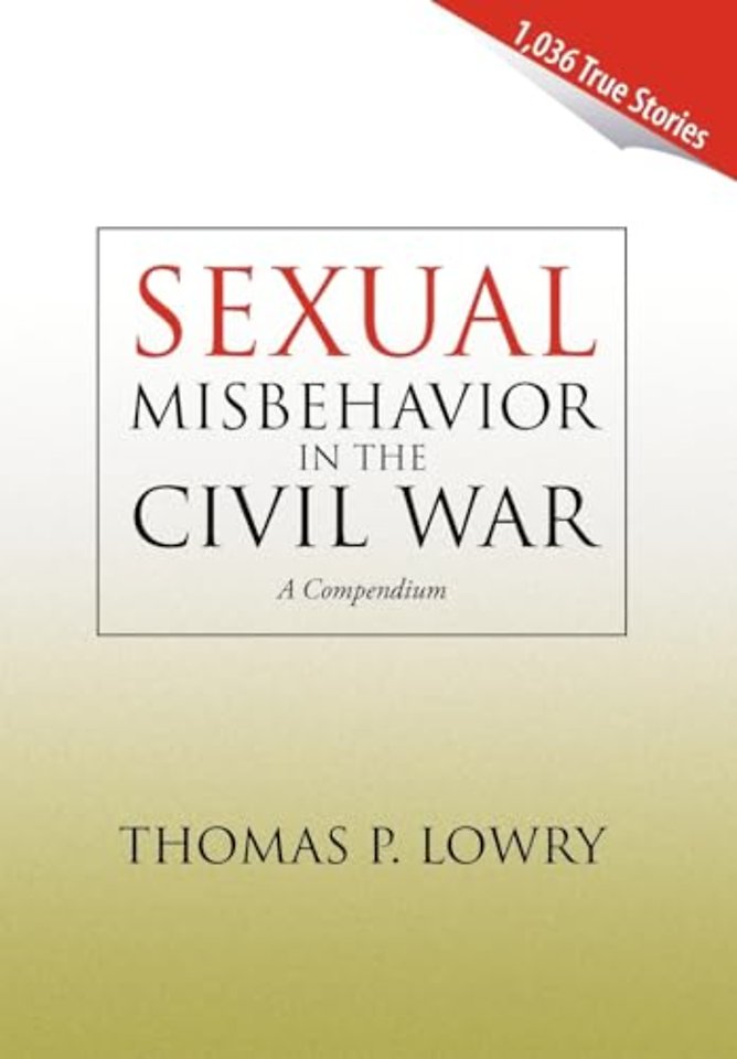 Sexual Misbehavior in the Civil War